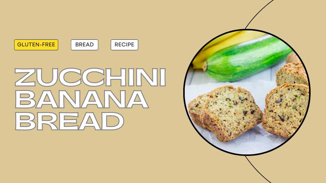 Healthy gluten free zucchini banana bread